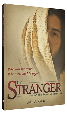 THE STRANGER ON THE ROAD TO EMMAUS